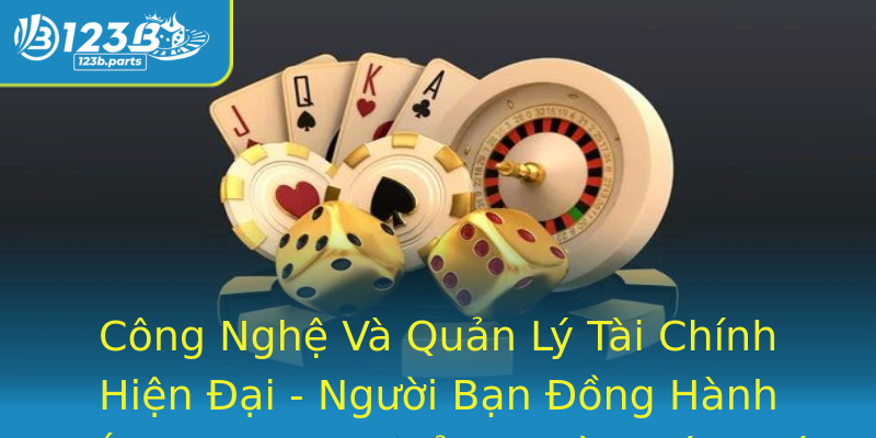Công Nghệ Và Quản Lý Tài Chính Hiện Đại - Người Bạn Đồng Hành Đắc Lực Trong Quản Trị Tài Chính Cá Nhân Công Nghệ Và Quản Lý Tài Chính Hiện Đại - Người Bạn Đồng Hành Đắc Lực Trong Quản Trị Tài Chính Cá Nhân