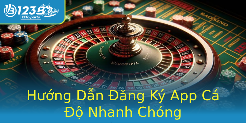 Hướng Dẫn Đăng Ký App Cá Độ Nhanh Chóng Hướng Dẫn Đăng Ký App Cá Độ Nhanh Chóng