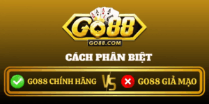 Phan Biet Go88 Chinh Hang Gia Mao Moi